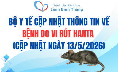 (HCDC) Bộ Y tế cập nhật thông tin về bệnh do vi rút Hanta (cập nhật ngày 13/5/2026)